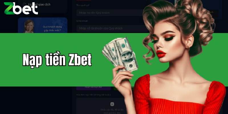 Một số lưu ý khi nạp tiền ZBET